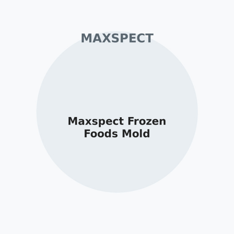 Maxspect Frozen Foods Mold