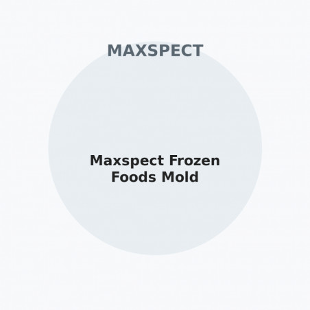 Maxspect Frozen Foods Mold