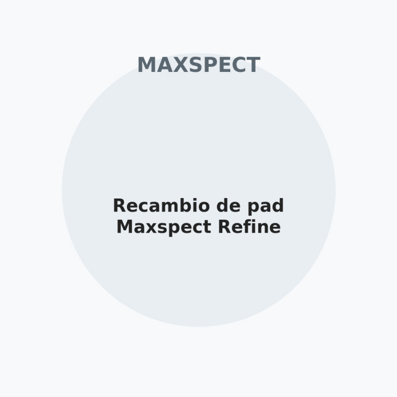 Recambio de pad Maxspect Refine