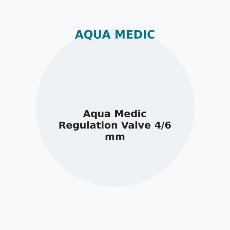 Aqua Medic Regulation Valve 4/6 mm