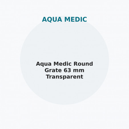 Aqua Medic Round Grate 63 mm Transparent