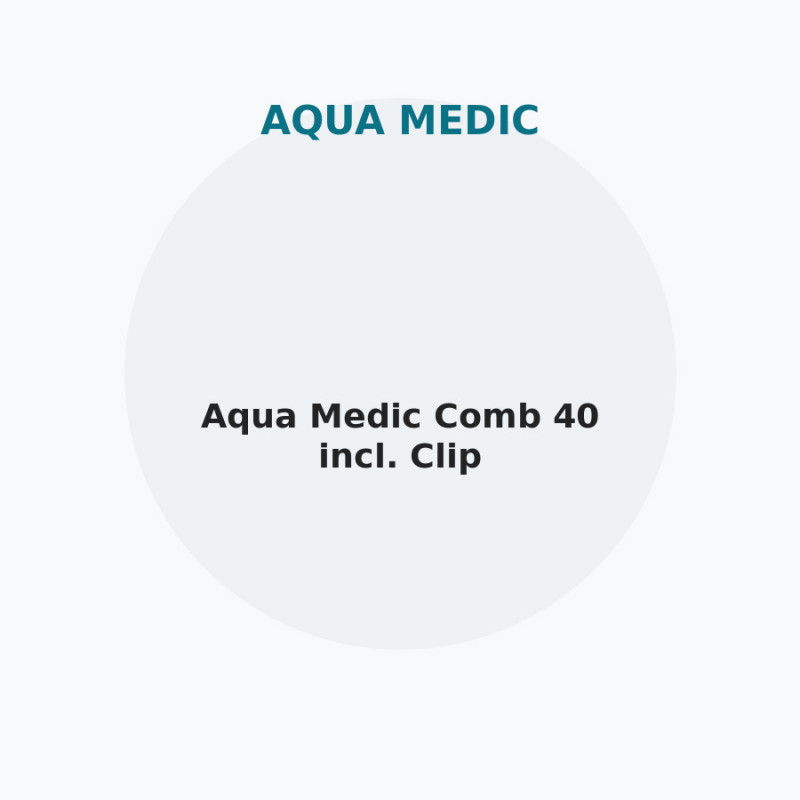 Aqua Medic Comb 40 incl. Clip
