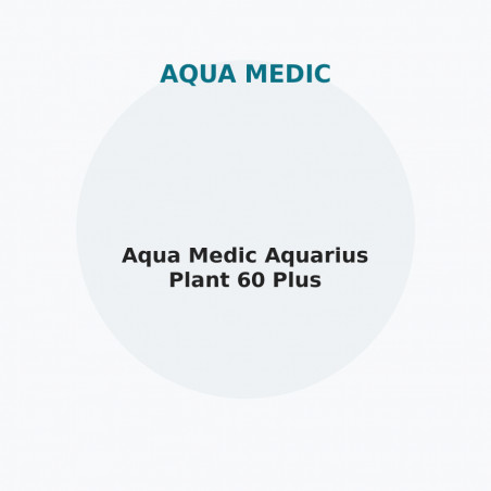 Aqua Medic Aquarius Plant 60 Plus