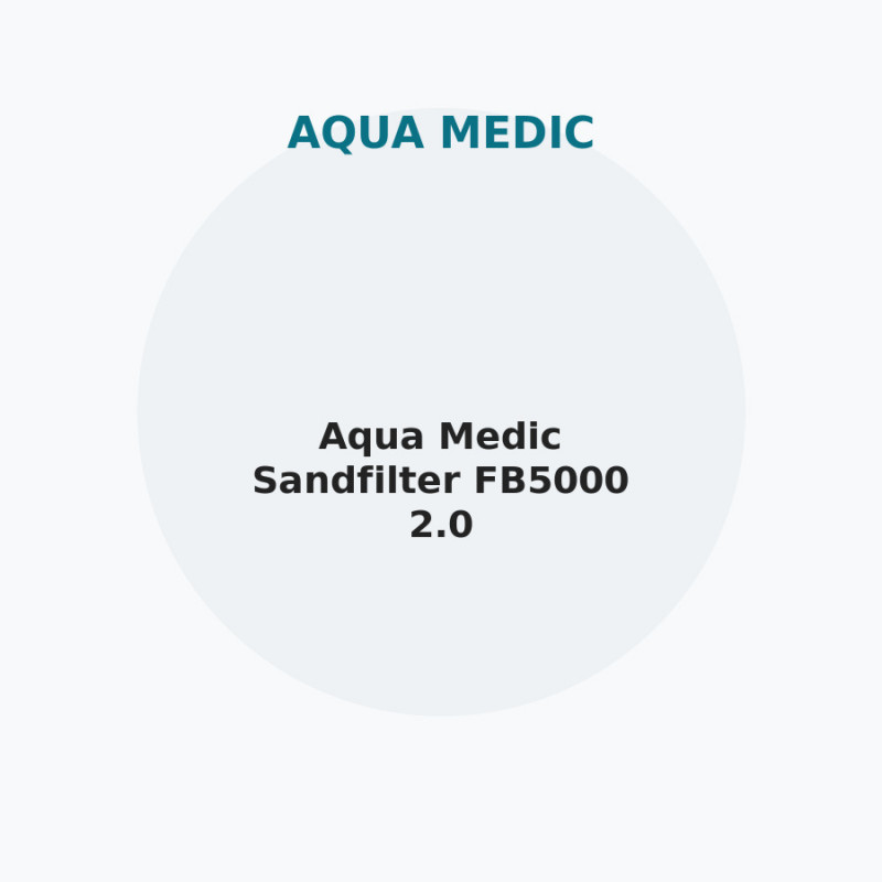 Aqua Medic Sandfilter FB5000 2.0