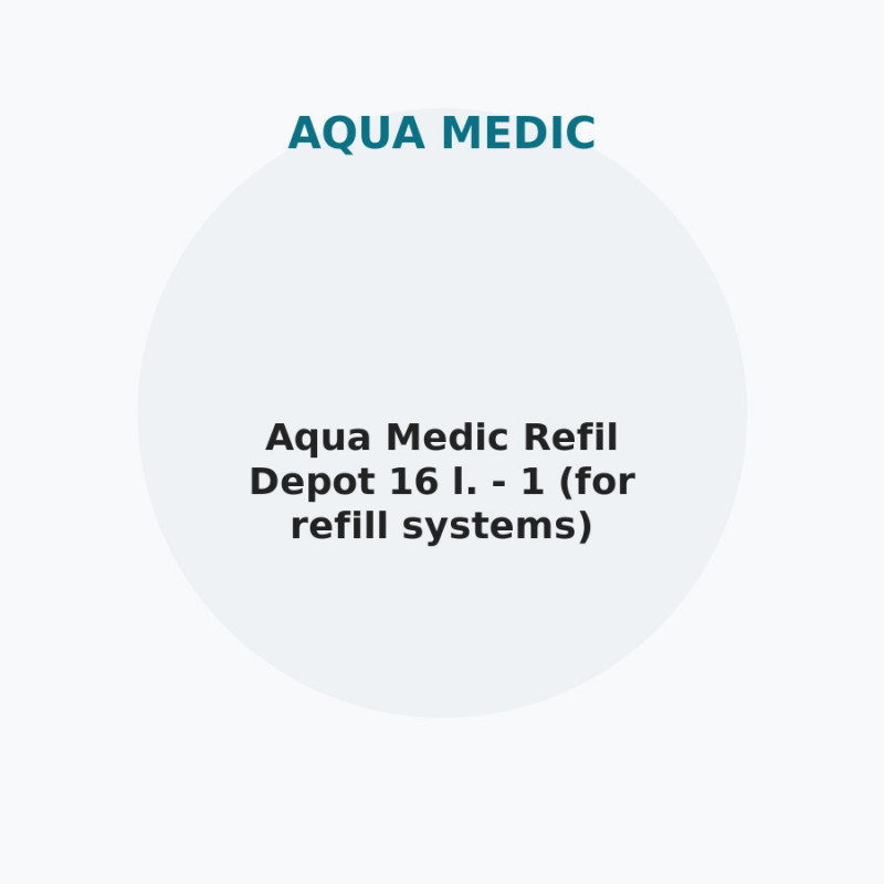 Aqua Medic Refil Depot 16 l. - 1 (for refill systems) 502.79-1