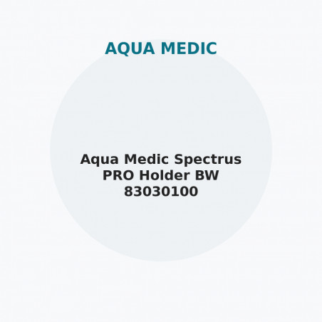 Aqua Medic Spectrus PRO Holder BW 83030100