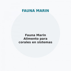 Fauna Marin Alimento para corales en sistemas ULNS, LPS, SPS y NPS
