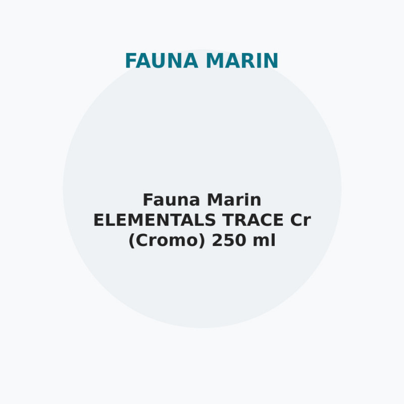 Fauna Marin ELEMENTALS TRACE Cr (Cromo) 250 ml