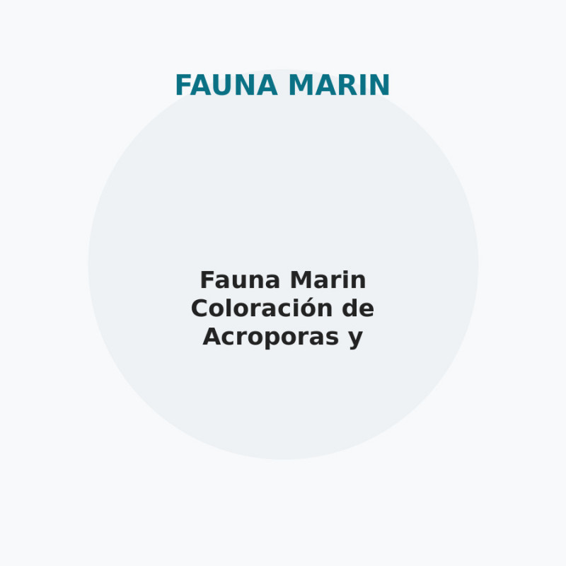 Fauna Marin Coloración de Acroporas y Pocilloporas